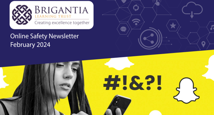 Brigantia Trust Online Safety Newsletter February 2024