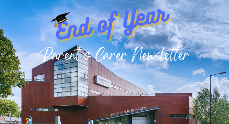 End of Year Parent & Carer Newsletter