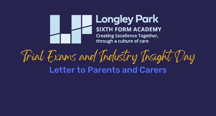 Trial Exams, Parents and Carers Evening plus Industry Insight Day
